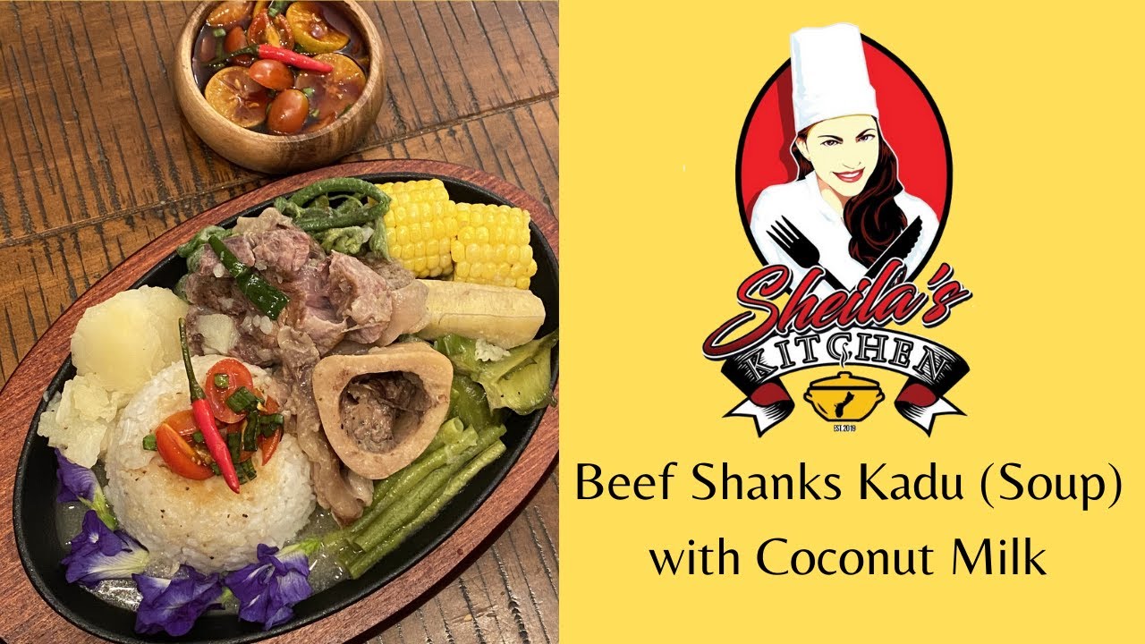 Beef Shanks Kadu (Soup) with Coconut Milk
