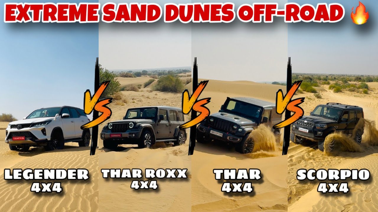 Legender Vs Thar Roxx Vs Thar 3 Door Vs Scorpio Off-roading in Sand Dunes🔥 | Extreme Desert Off-road