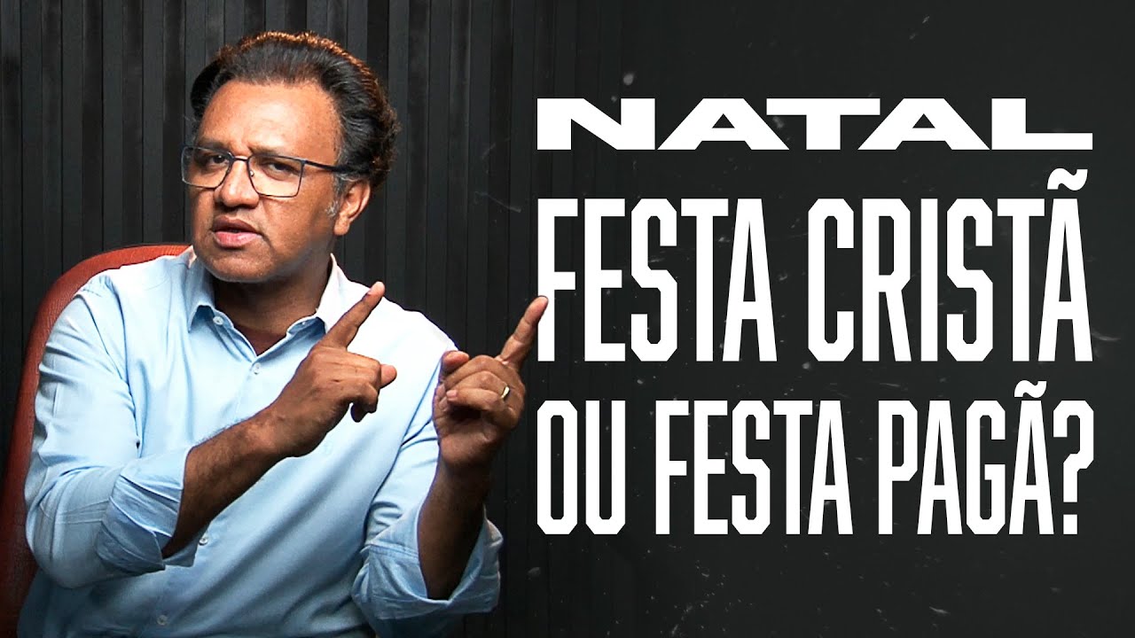 Segunda &agrave;s 18 - Natal... Festa Crist&atilde; ou Festa Pag&atilde;?