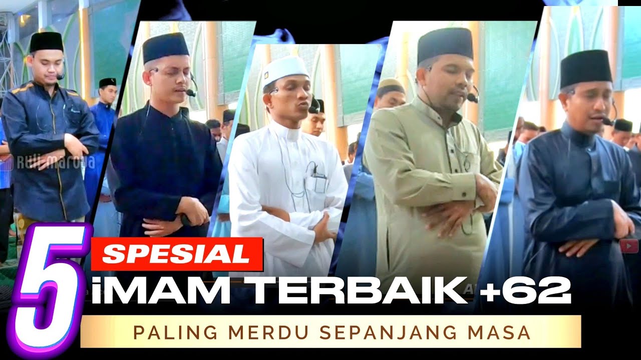 SE-DERETAN IMAM SHOLAT TRMERDU INDONESIA NONSTOP BACAAN IMAM Y9 MENENGANGKAN ● KUMPULAN IMAM TERBAIK