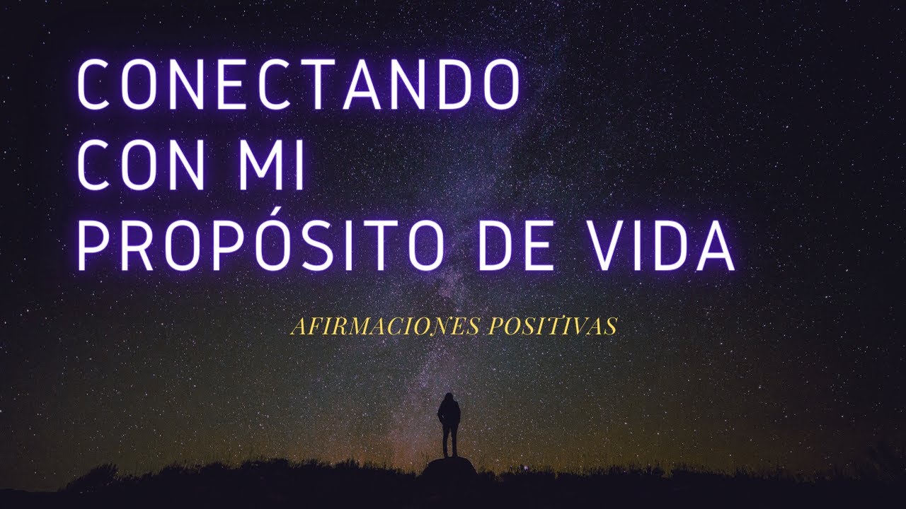 MEDITACIÓN PARA CONOCER TU PROPÓSITO DE VIDA