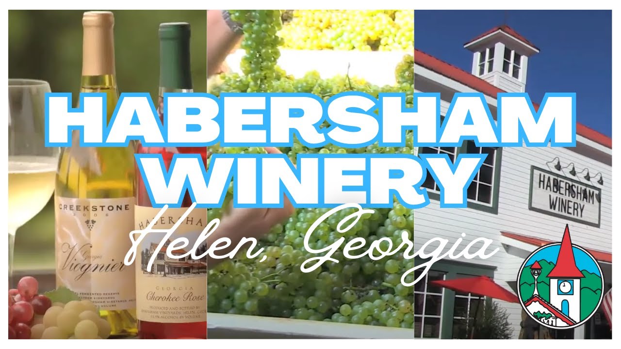 Habersham Winery | Helen, Georgia