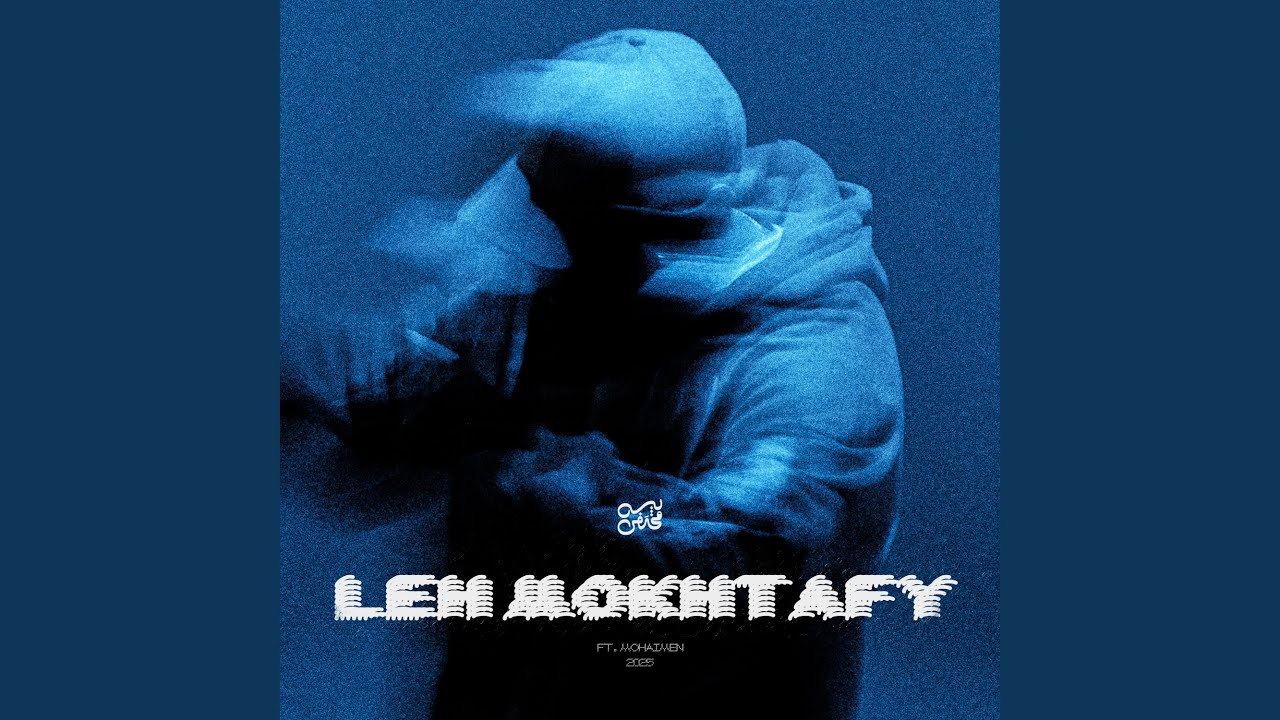 Leh Mokhtafy?