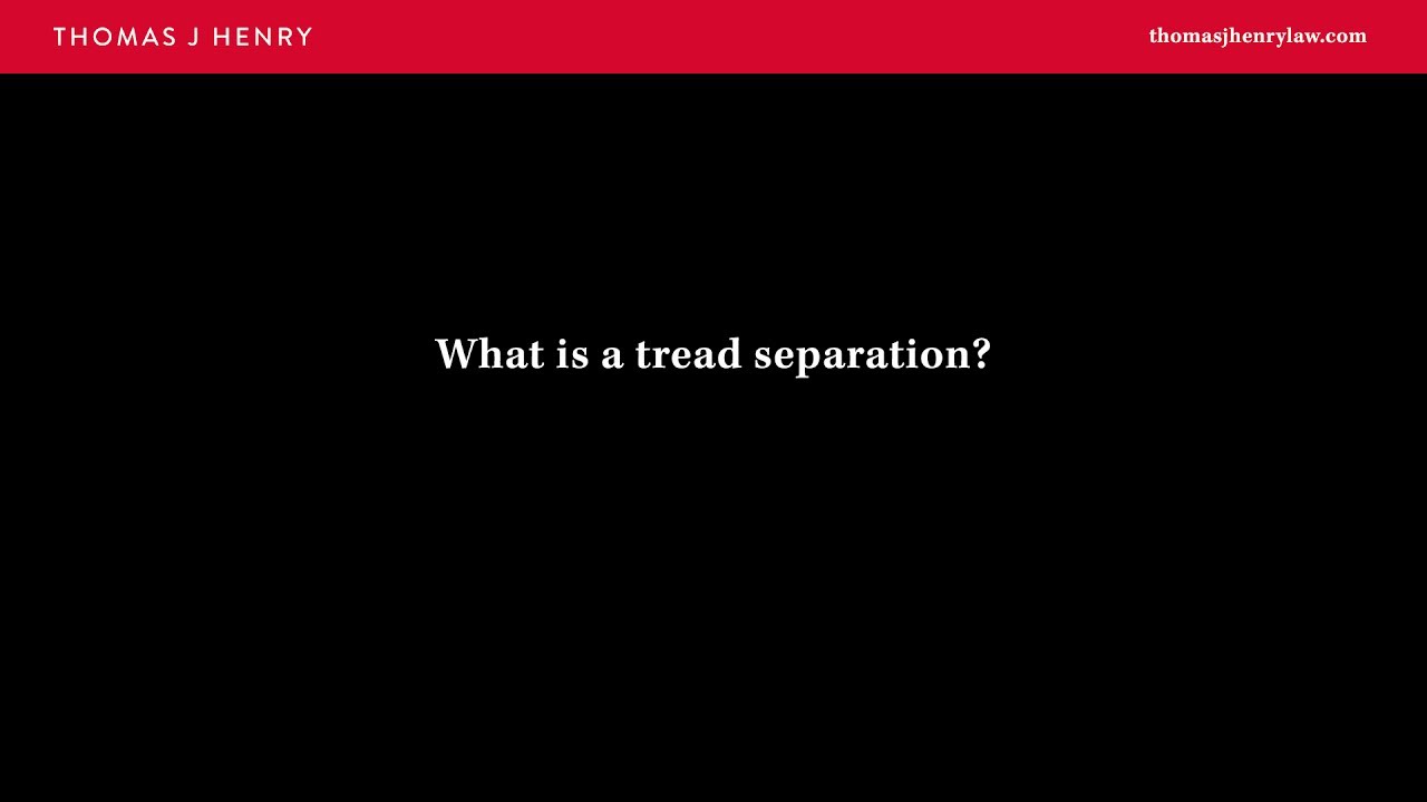 What is a tread separation?