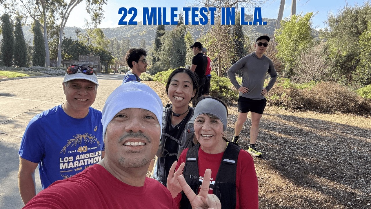 22 MILE TEST with Pasadena Pacers | LA Marathon Prep