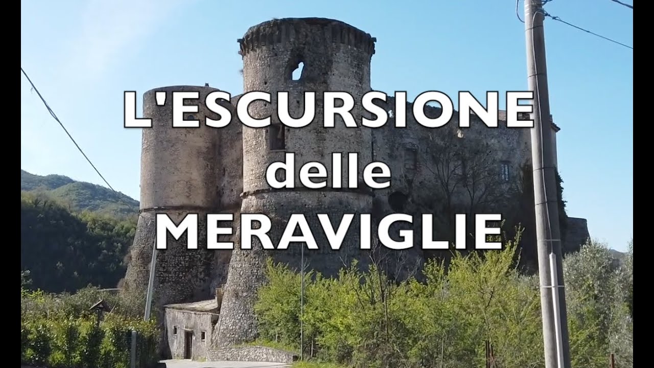 L'ESCURSIONE delle MERAVIGLIE