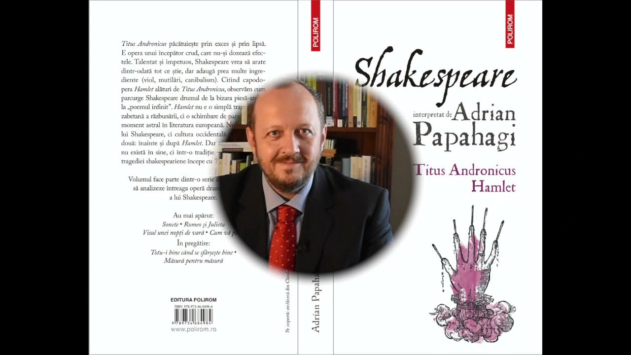 Shakespeare interpretat de Adrian Papahagi: Hamlet și Caravaggio