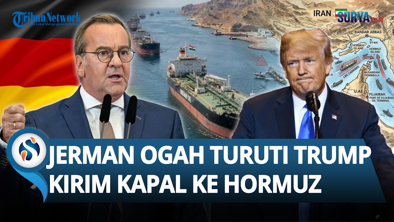 DITOLAK MENTAH-MENTAH! Jerman Ogah Turuti Trump Kirim Kapal ke Selat Hormuz Ini Bukan Perang NATO