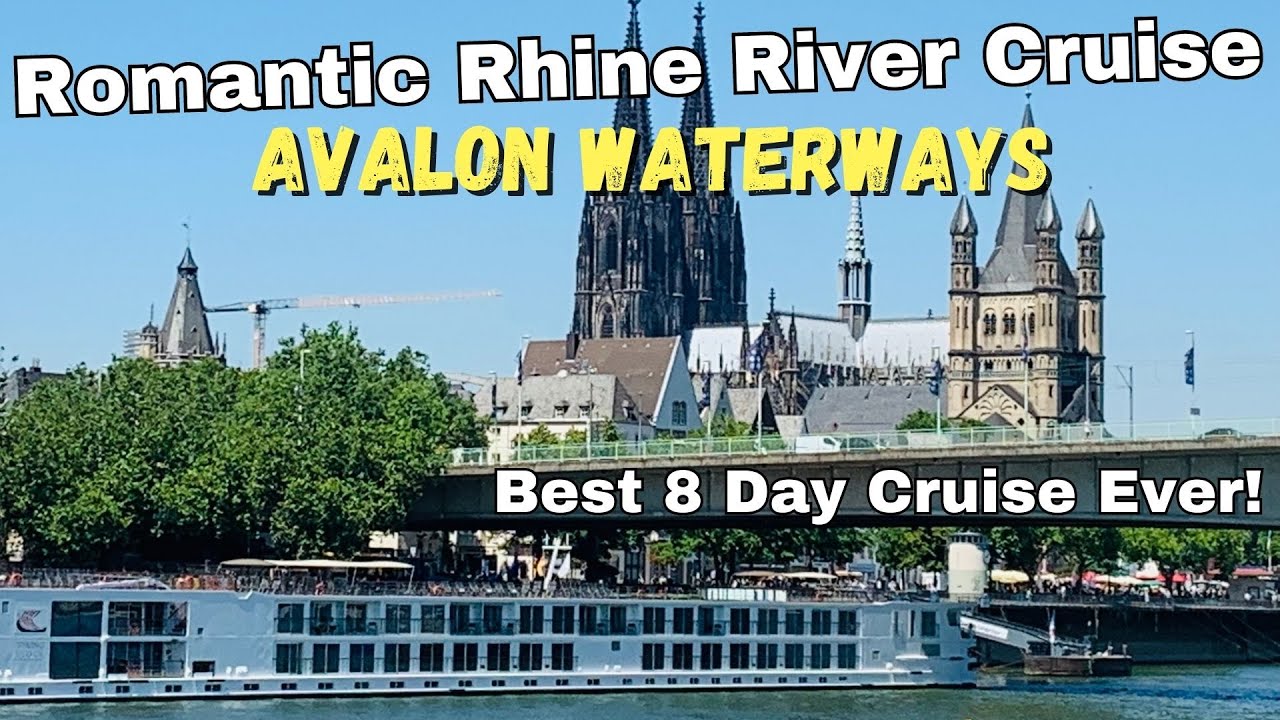 Romantic Rhine River Cruise Avalon