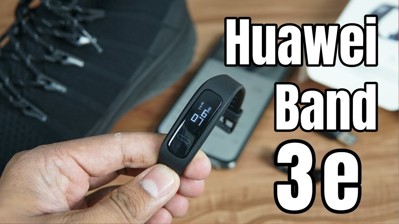 Huawei Band 3e Unboxing, Features, Setup | Huawei Health App | Foot Mode, Wrist Mode for Rs. 1699