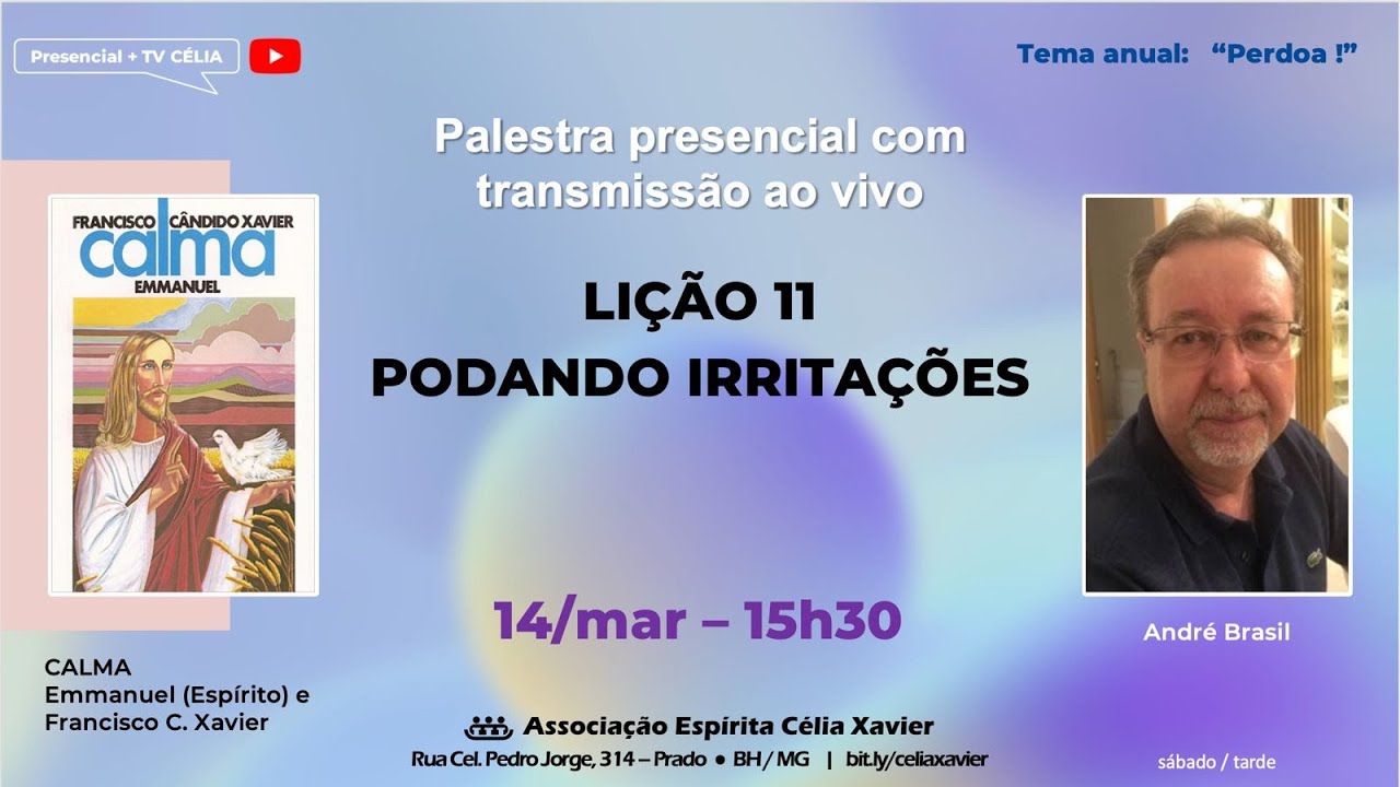 LIVRO CALMA LIÇÃO 11 PODANDO IRRITAÇÕES 14/03/26