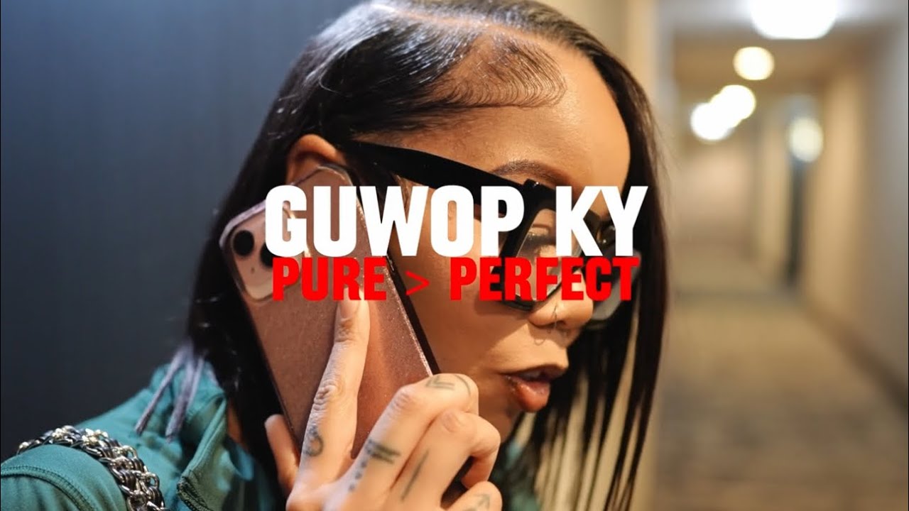 Guwop Ky - Pure over Perfect  