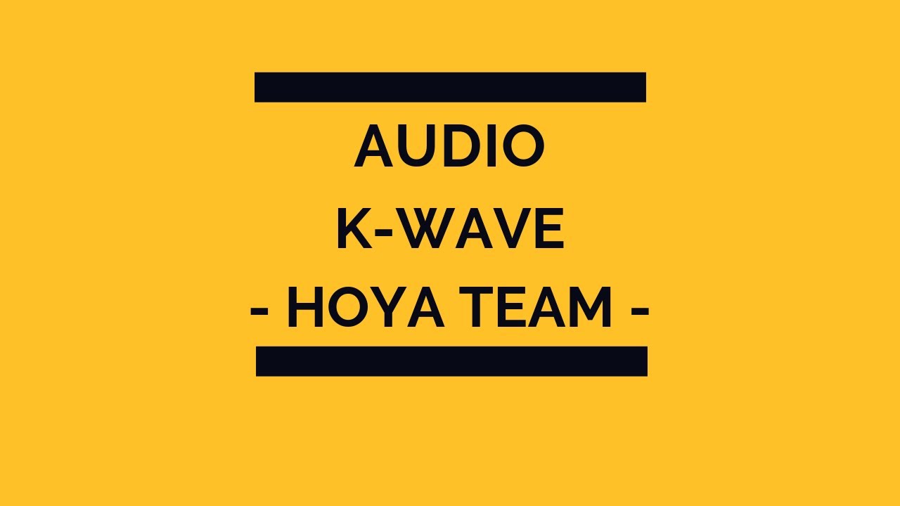 [ AUDIO ] - Hoya's Team 