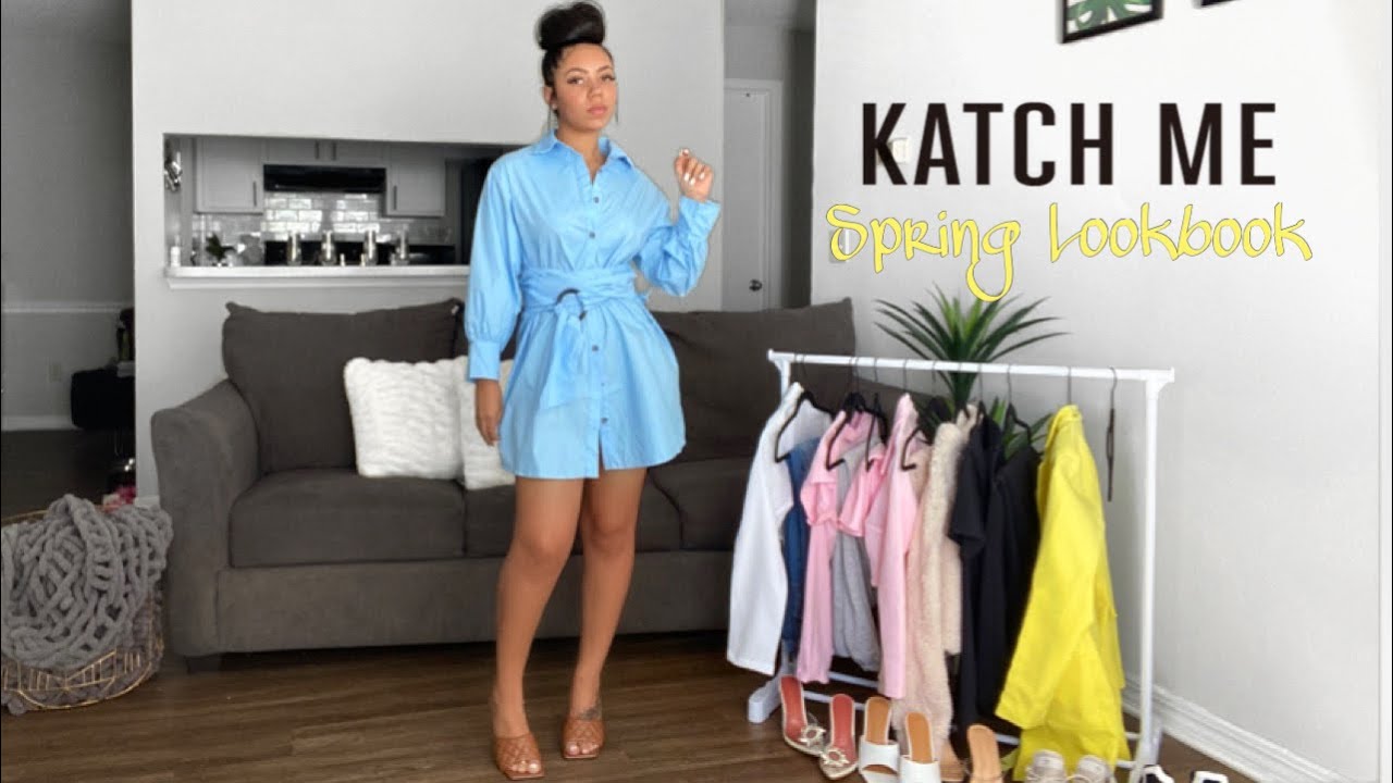 SPRING LOOKBOOK FT. KATCH ME