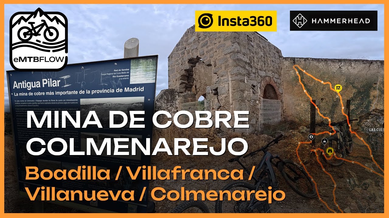 Ruta 🚴⚡️ eMTB: Mina de Cobre Antigua Pilar - Colmenarejo
