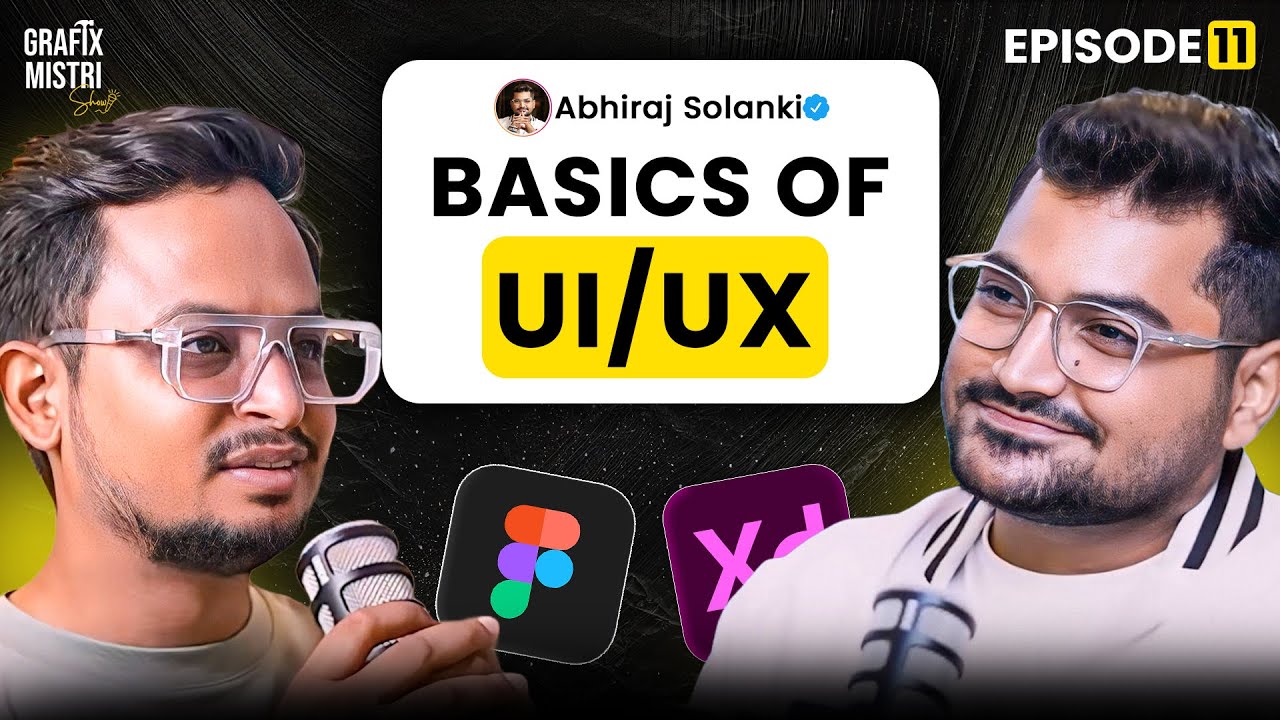 The Ultimate UI/UX Design Kickstart Podcast | Ft.@Abhi.designs | Ep-11 | Grafix Mistri Show| हिन्दी