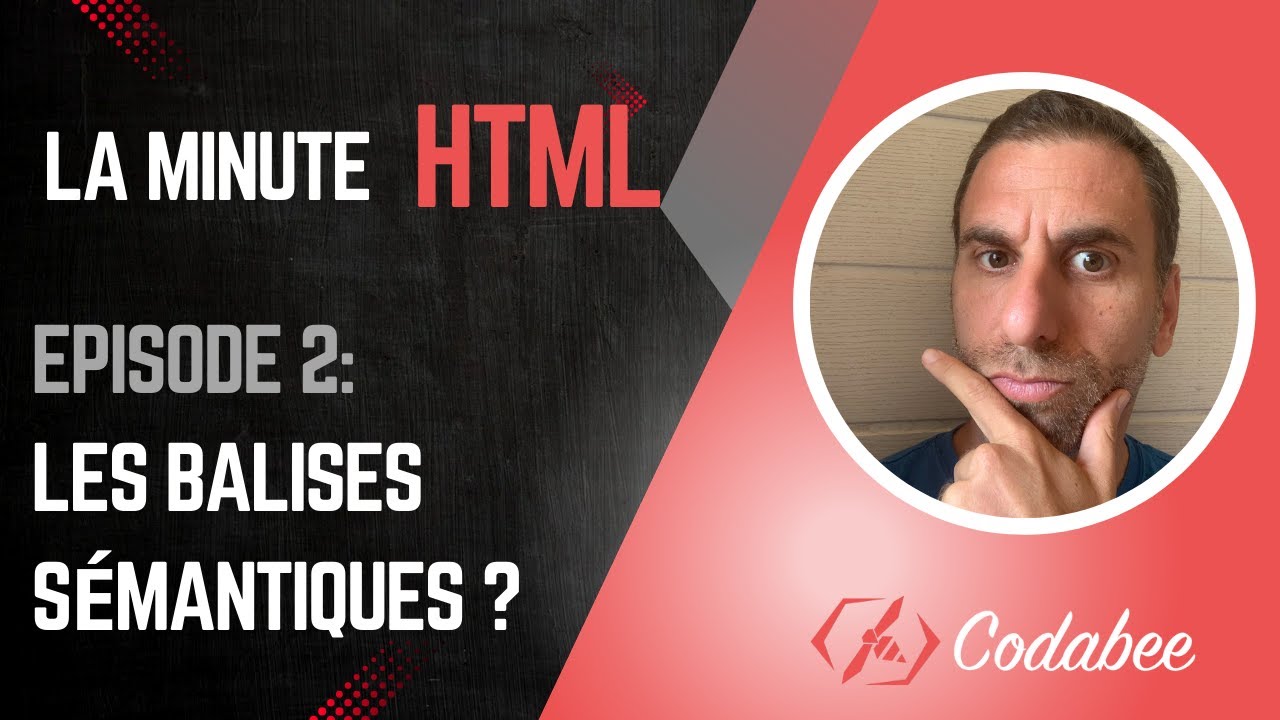 La minute HTML: Les balises  s&eacute;mantiques