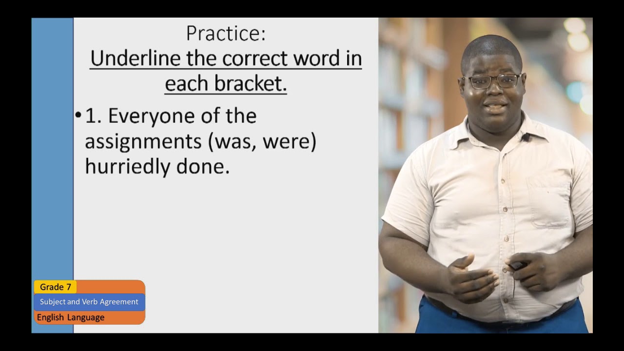 English Language - Grade 7: Subject and Verb Agreement