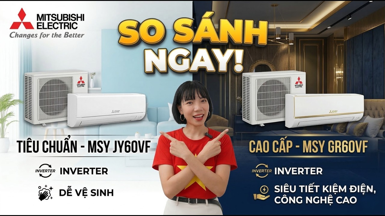So Sánh Chi Tiết MSY GR60VF Và MSY JY60VF, Đâu Là Máy Lạnh Phù Hợp Với Gia Đình Bạn?