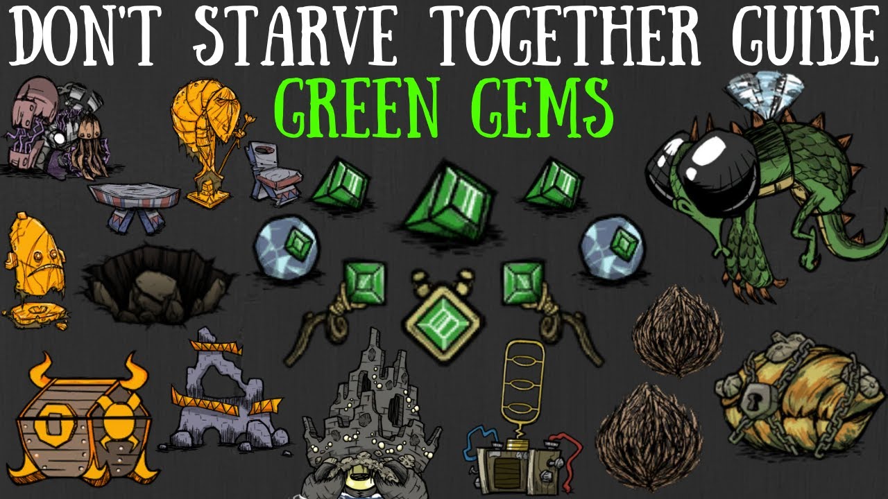 Don't Starve Together Guide: Green Gems