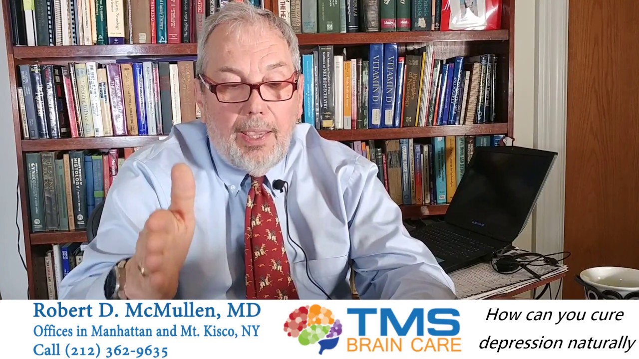 How can you cure depression naturally or With psychiatrist or with TMS in NY
