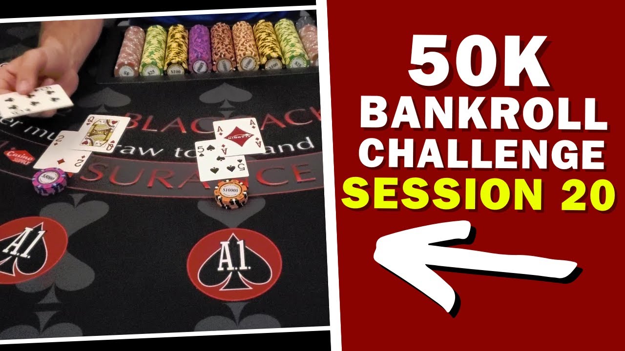 50K Bankroll Experiment Session 20 - Does Card Counting Actually Work?