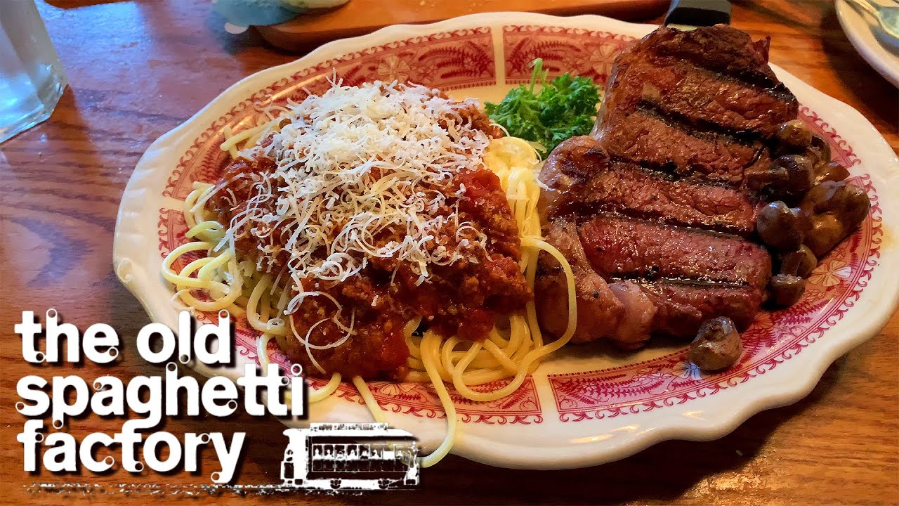 The Old Spaghetti Factory