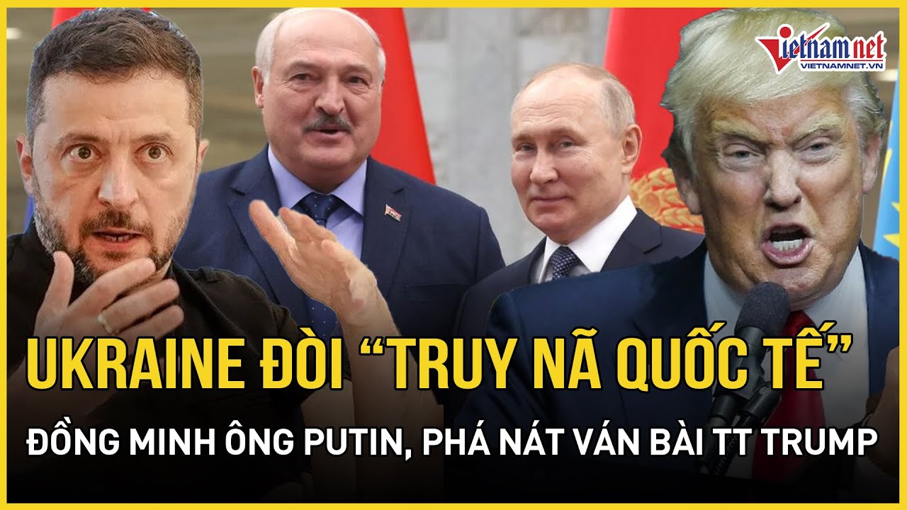 NÓNG: Ukraine đòi 