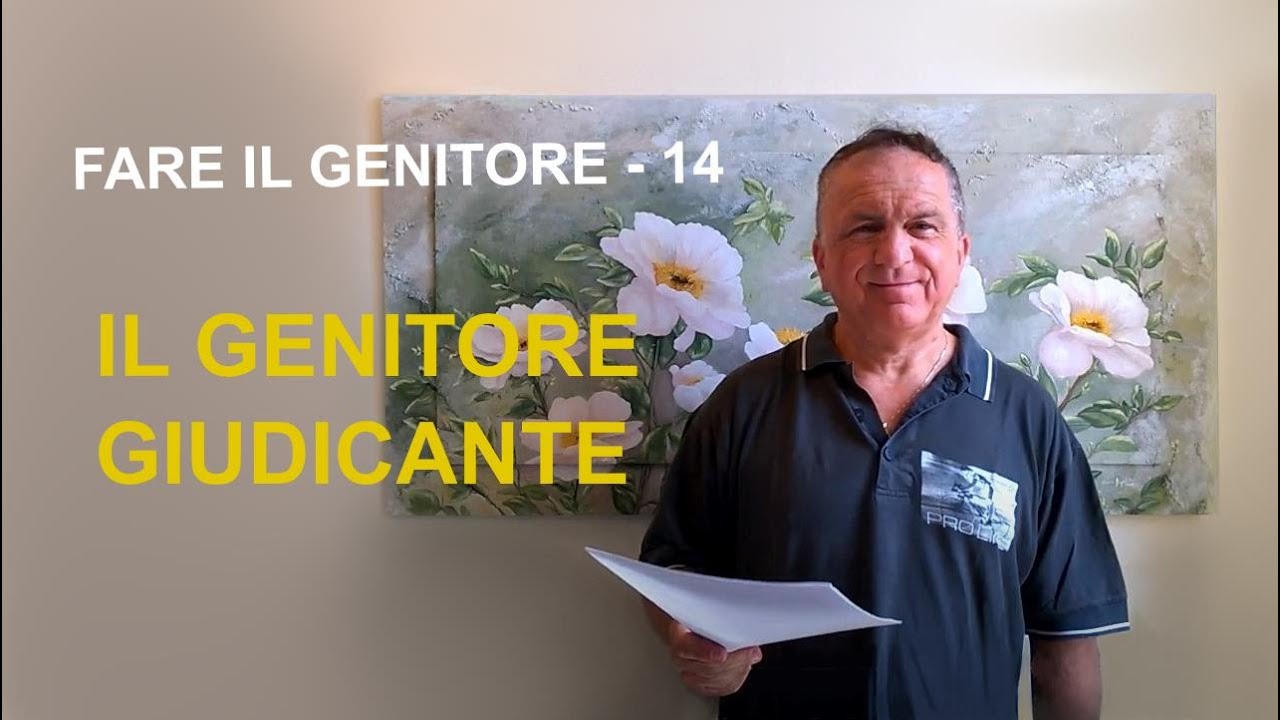 IL GENITORE GIUDICANTE