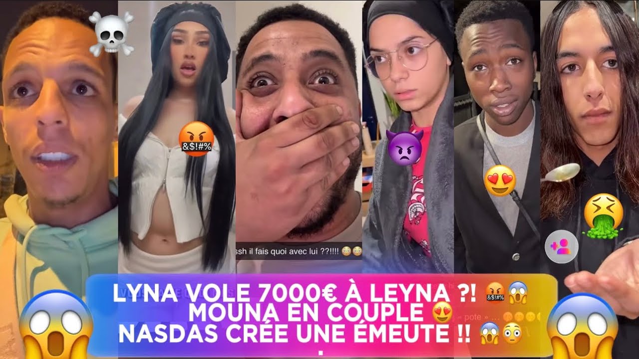 NASDAS & Co.🦅[EP.132🍿] LYNA vole 7000€ à LEYNA ?!🤬😱• MOUNA en COUPLE !😍• NASDAS crée une ÉMEUTE !😳