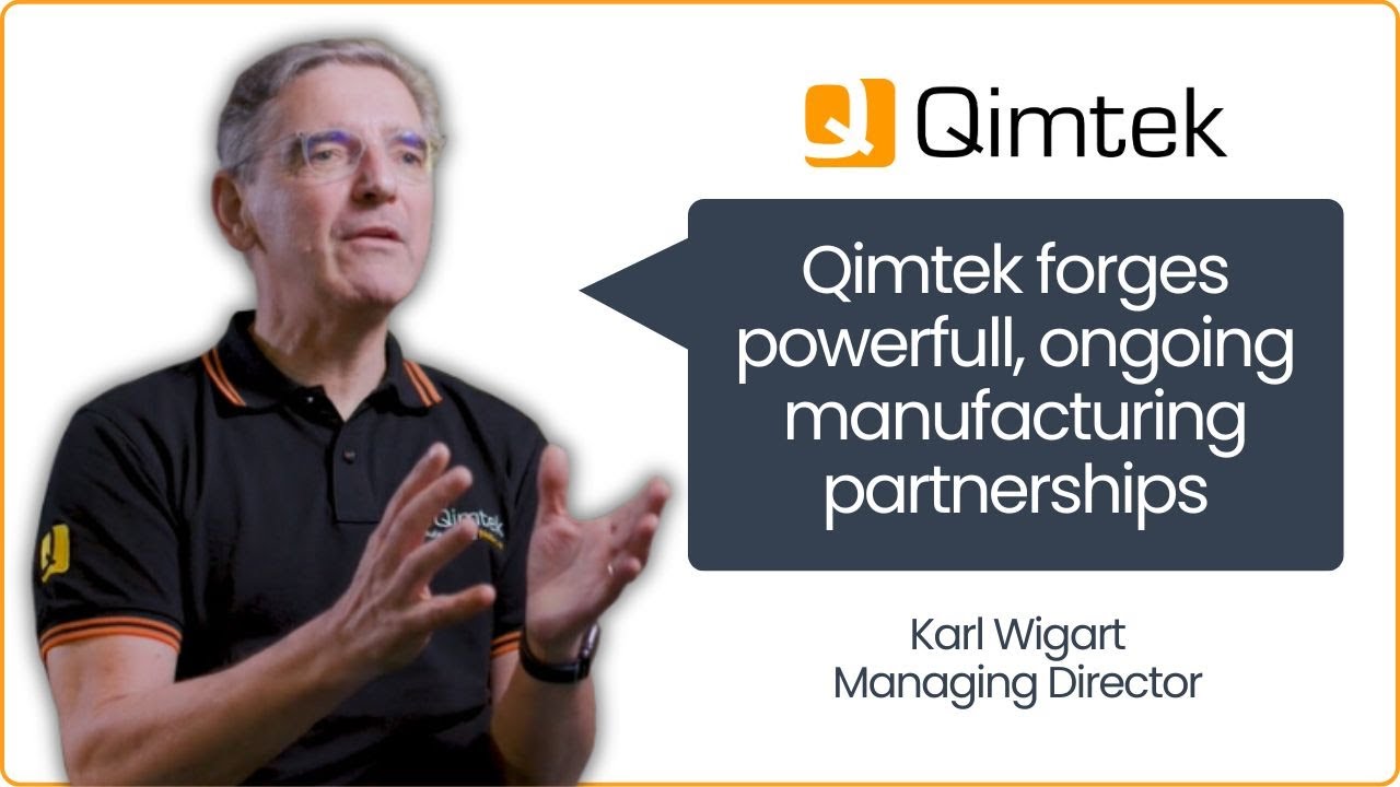 How Qimtek Forges Powerful Manufacturing Partnerships!