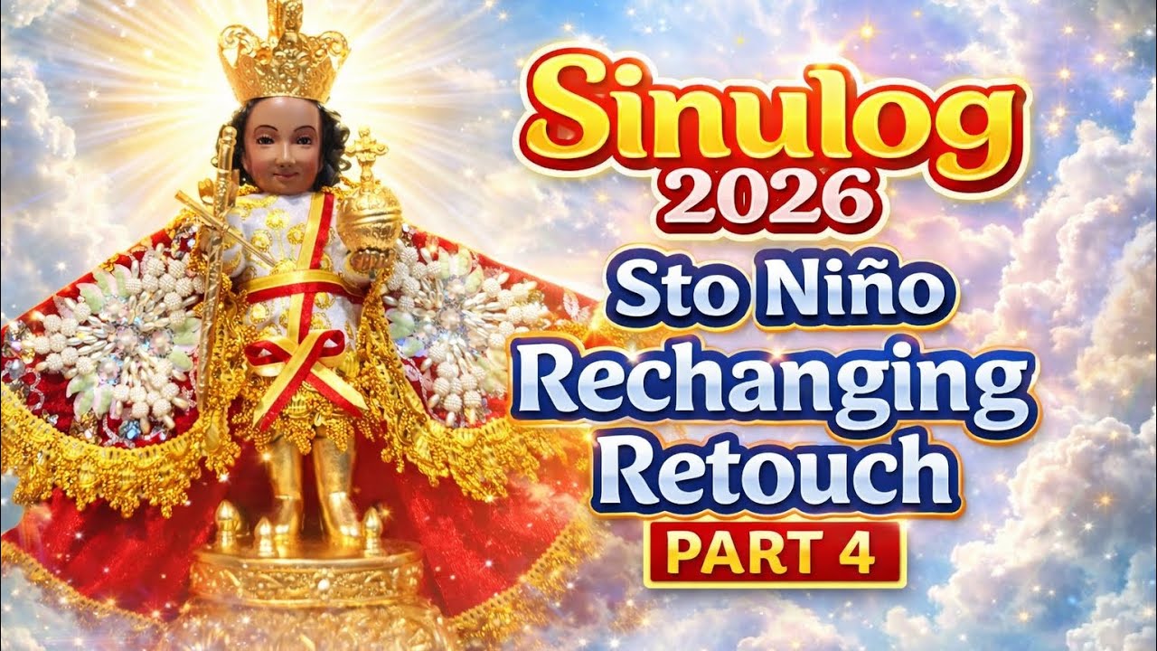 Sinulog 2026 | Sto. Niño Re-Changing & Retouch (Part 4)