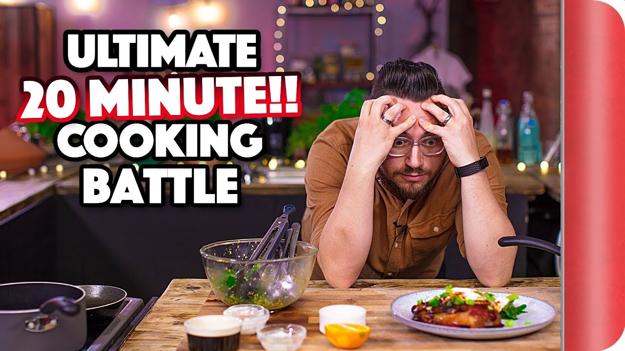 The ULTIMATE 20 MINUTE COOKING BATTLE | Sorted Food