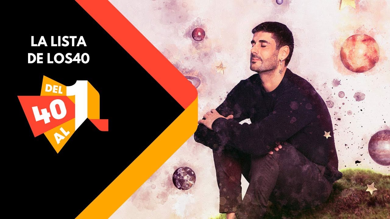 Lista de LOS40 6 de octubre de 2018