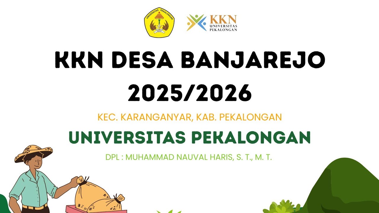 KKN Universitas Pekalongan - Desa Banjarejo, Kec. Karanganyar, Kab. Pekalongan Tahun 2025/2026.