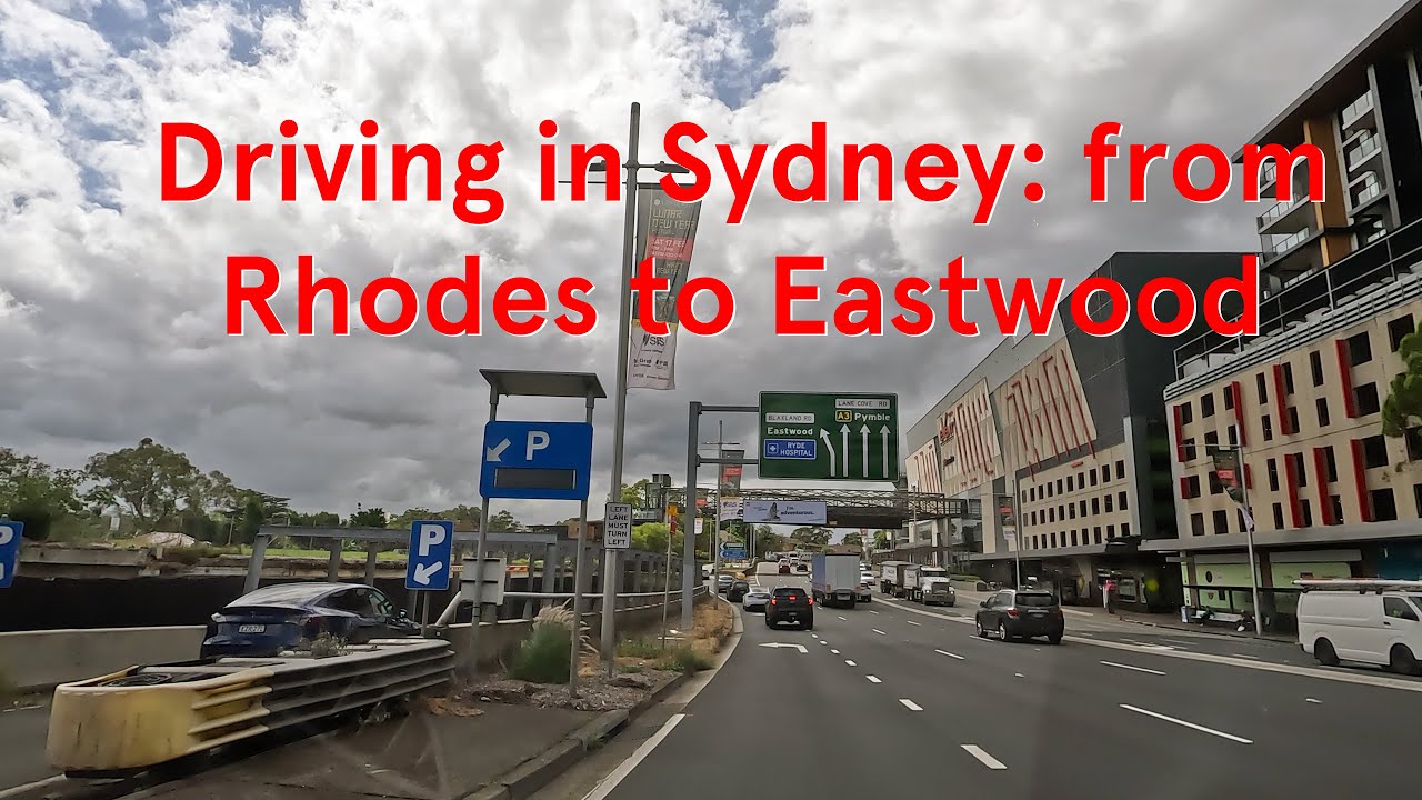 Driving in Sydney 4K: from Rhodes to Eastwood