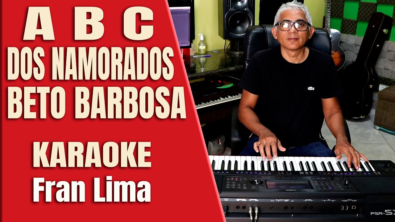 Beto Barbosa ABC dos namorados Karaokê com FL