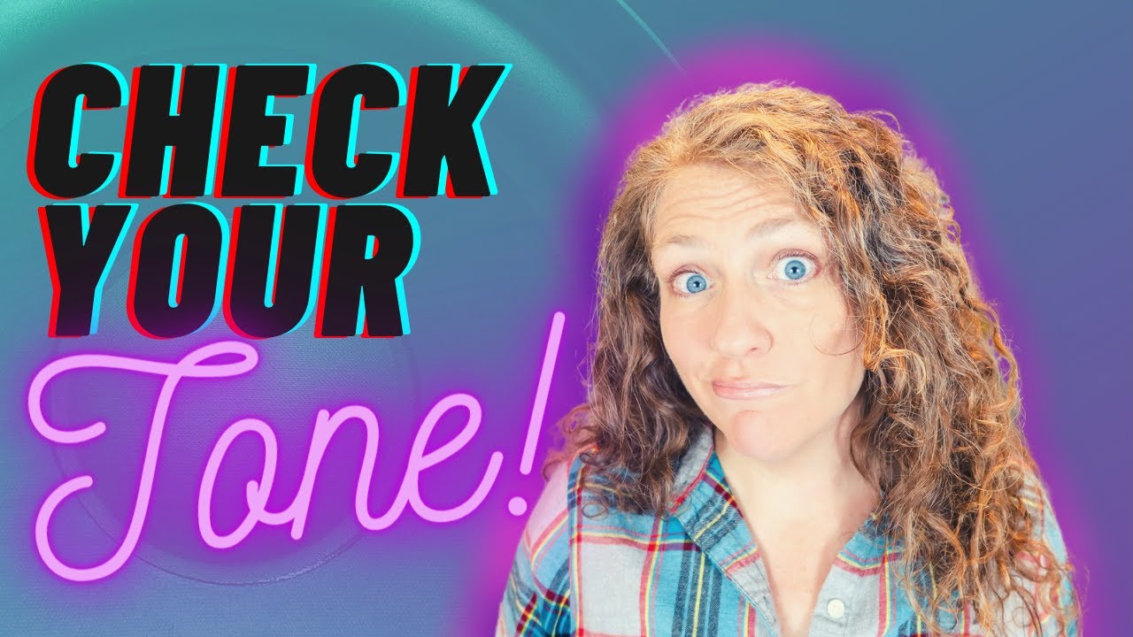 HEY, WATCH YOUR TONE! | How to Control Narrative Tone in Writing