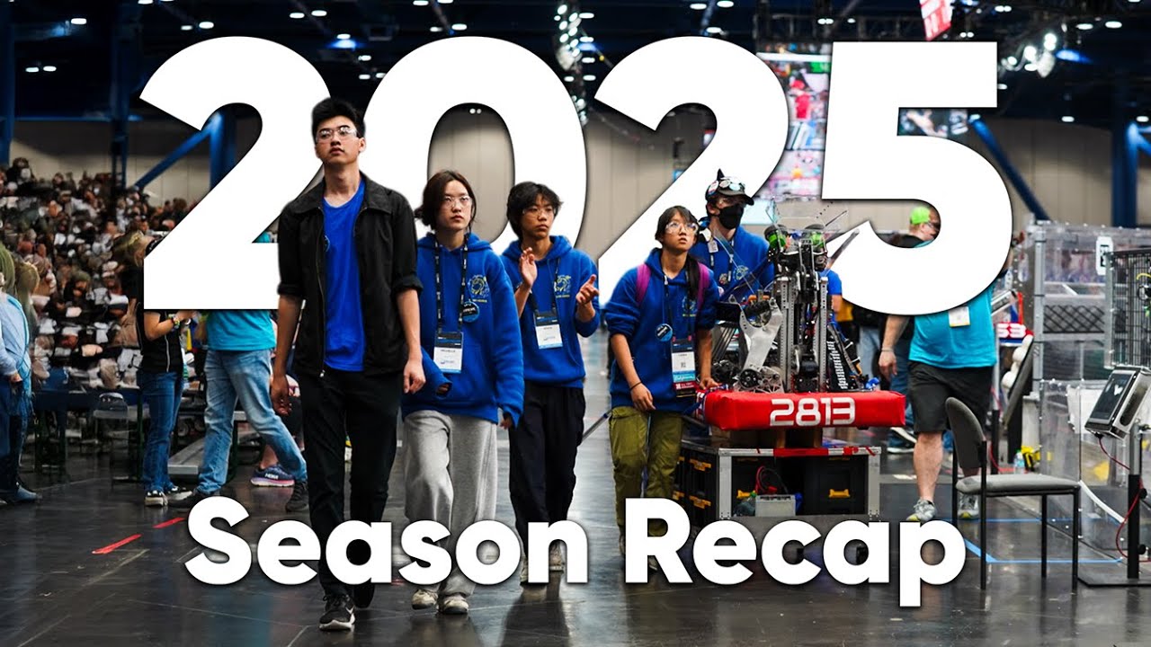 FRC 2813 - 2025 Season Recap