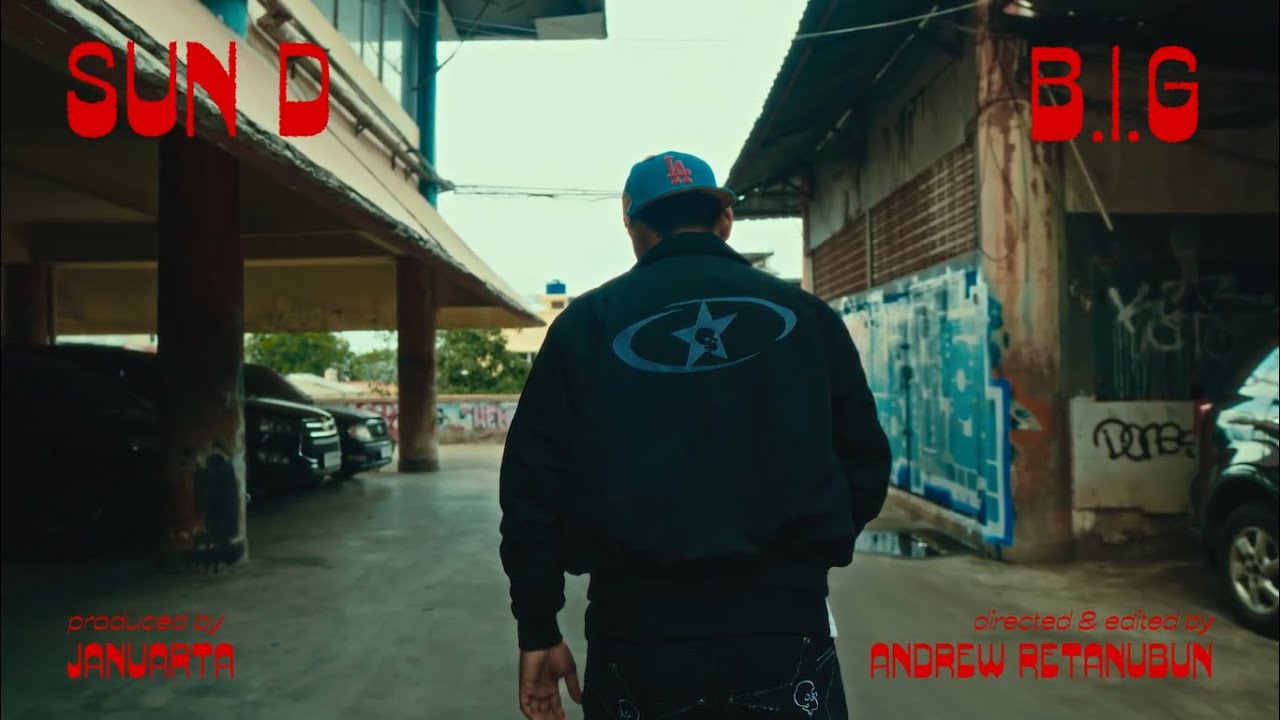 Sun D - B.I.G (Official Music Video)