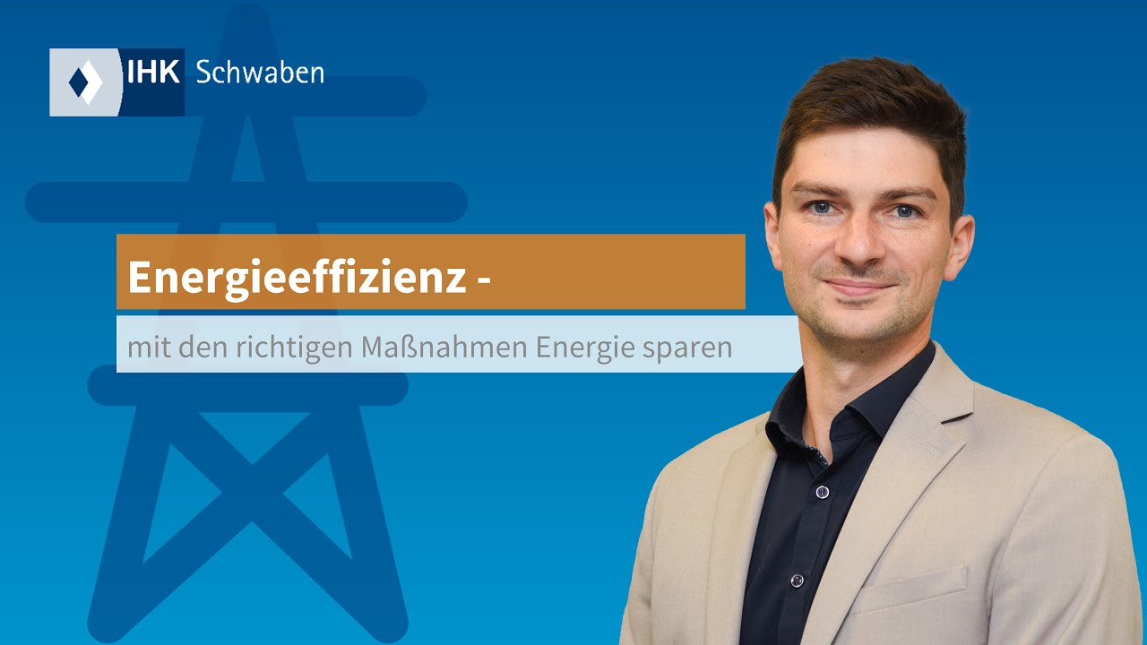 Energieeffizienz - mit den richtigen Maßnahmen Energie sparen