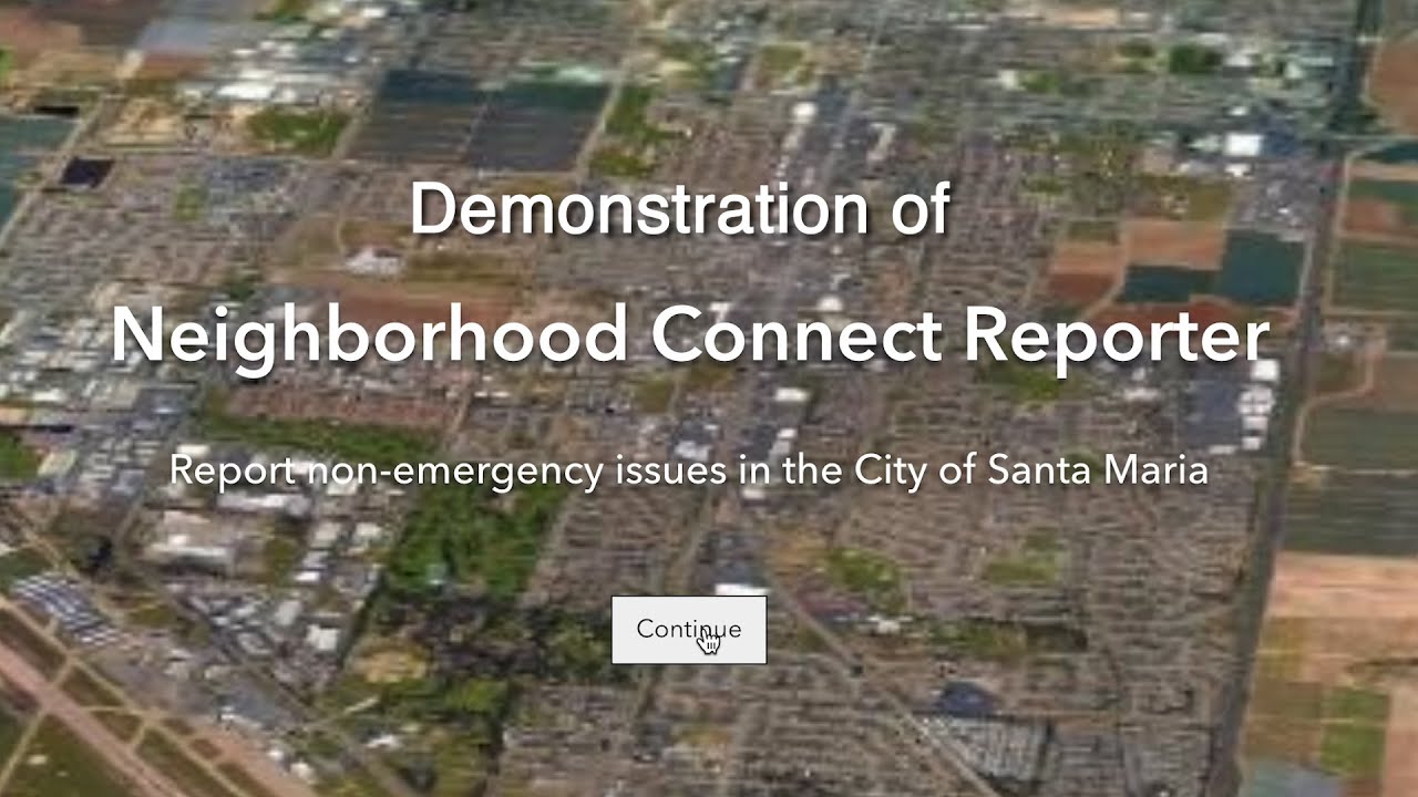 Как пользоваться сервисом Neighborhood Connect — город Санта-Мария