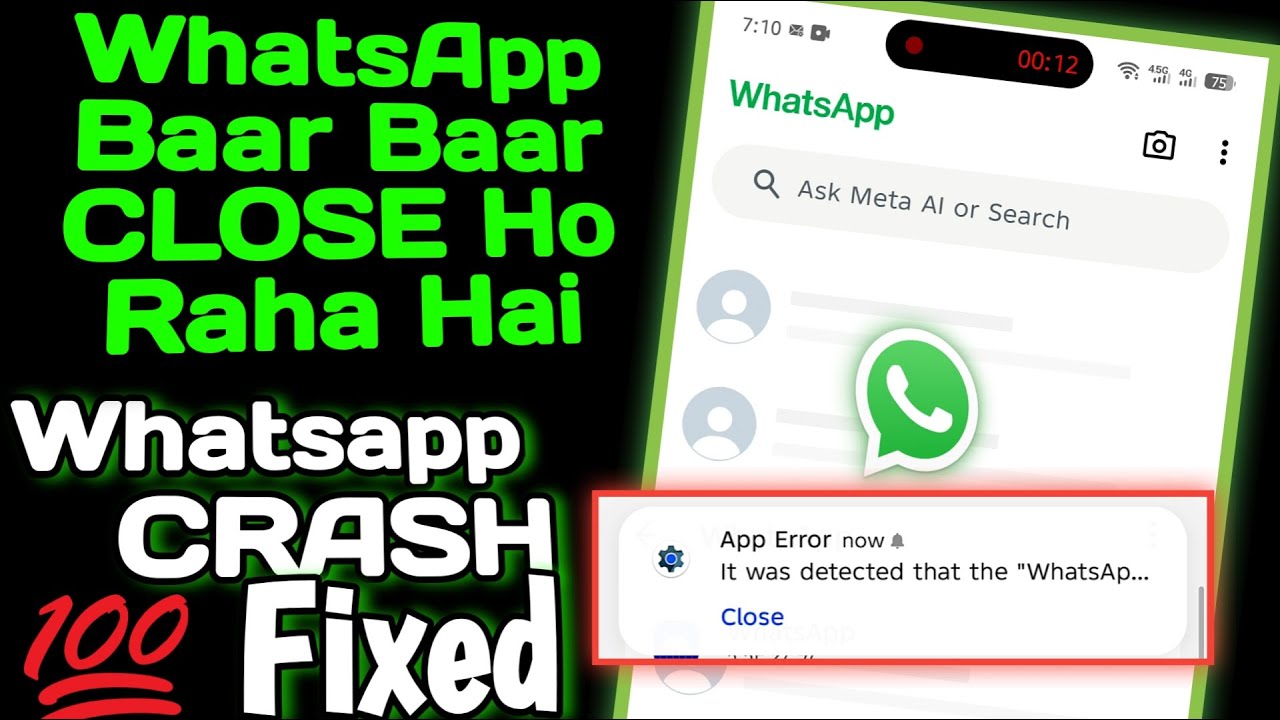 WHATSAPP baar baar CLOSE ho raha hai || How to FIX WhatsApp CRASH ISSUE