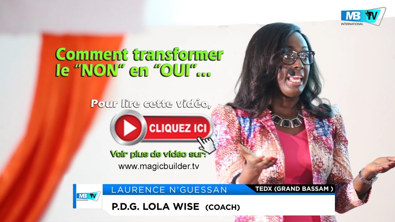 Coach LOLA Comment transformer le ''NON'' en ''OUI''