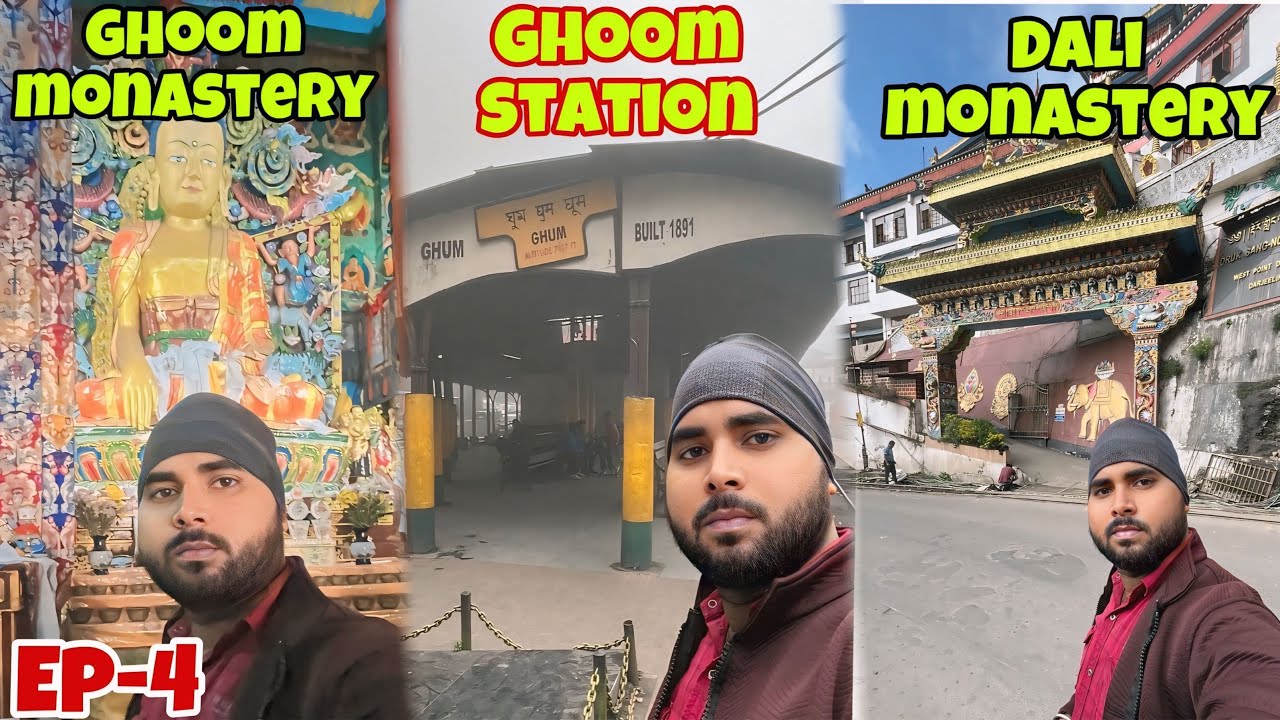 Ghoom Monastery Darjeeling | Ghoom Station Darjeeling | Dali Monastery Darjeeling | Darjeeling |