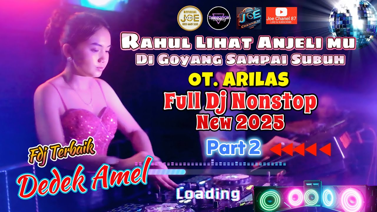 PART 2 🔥OT, ARILAS ❗RAHUL LIHAT ANJELI DIGOYANG SAMPAI SUBUH😎 🔥FDJ DEDEK AMEL ❗TERBARU 2025 GASKENN