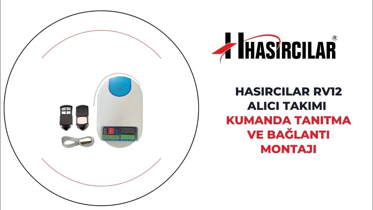Hasırcılar Rv12 Alıcı Kepenk Kontrol Kartı Kumanda Tanıtımı Ve Bağlantı