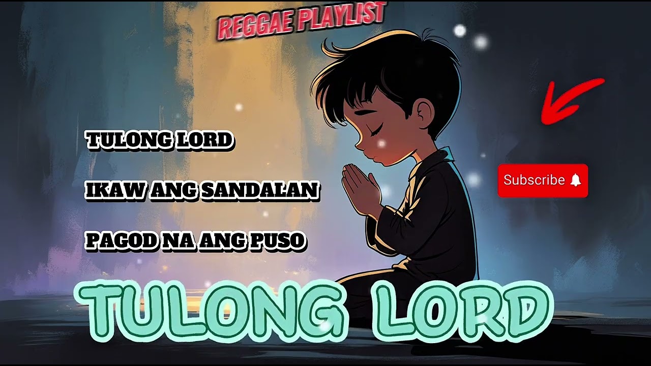 LORD TULONG | REGGAE PLAYLIST