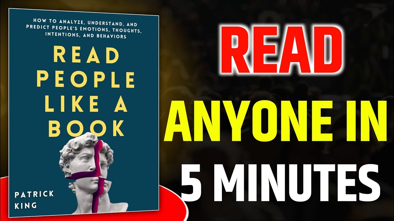 Read People Like a Book – Full Audiobook Summary | Master Mind Reading & Body Language (Patrick King