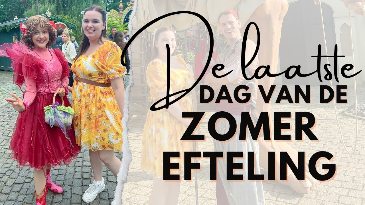 Laatste Zomer Dag | Efteling | Eftelingse Brunette